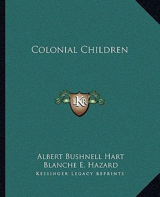 Colonial Children 1162658142 Book Cover