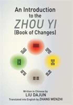 An Introduction to the Zhou yi (Book of Changes) 1630516880 Book Cover
