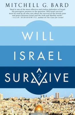 Will Israel Survive? 1403981981 Book Cover