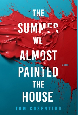 The Summer We Almost Painted The House B0CRD2NGNW Book Cover