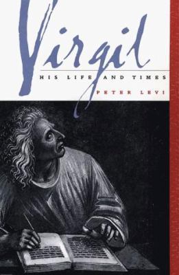 Virgil; His Life And Times 0312193521 Book Cover