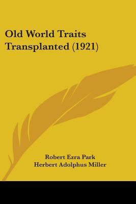 Old World Traits Transplanted (1921) 1104148196 Book Cover