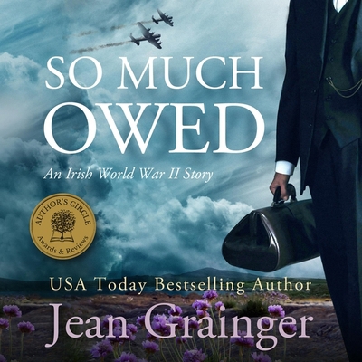 So Much Owed: An Irish World War 2 Story B0DFZXH6QD Book Cover
