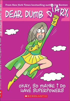 Okay, So Maybe I Do Have Superpowers B0073C1SQ8 Book Cover