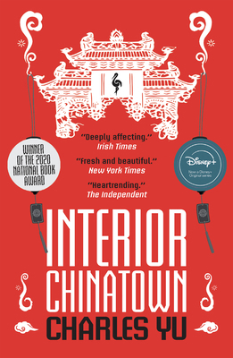 Interior Chinatown (Winner of the National Book... 1787703444 Book Cover