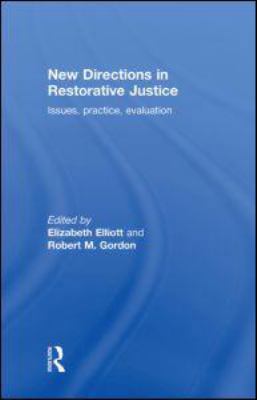 New Directions in Restorative Justice 1843921332 Book Cover