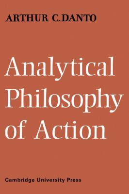 Analytical Philosophy of Action 0521117518 Book Cover