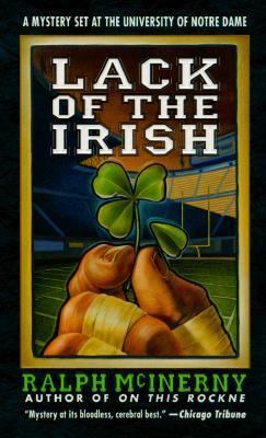 Lack of the Irish: A Mystery Set at the Univers... 0312969279 Book Cover