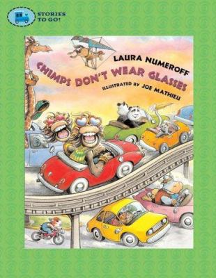 Chimps Don't Wear Glasses (Stories to Go!) 1416918590 Book Cover