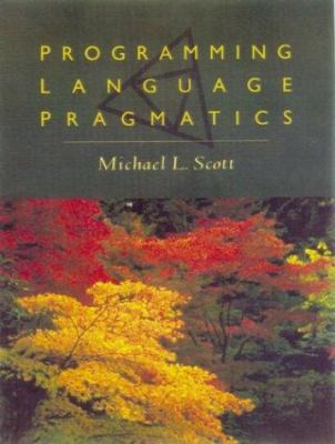 Programming Language Pragmatics 1558604421 Book Cover