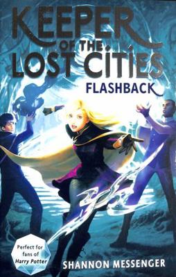 Keeper Of The Lost Cities Flashback            Book Cover