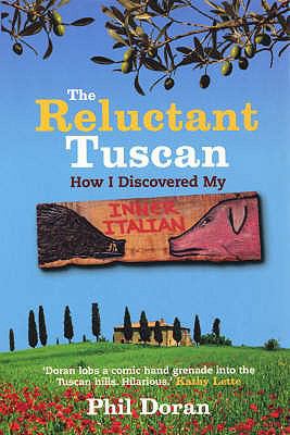 The Reluctant Tuscan 0753510154 Book Cover