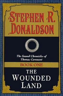 The Wounded Land: #1 0345418468 Book Cover