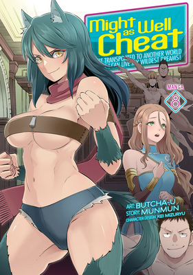 Might as Well Cheat: I Got Transported to Anoth... B0CX8LHZ51 Book Cover