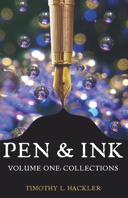 Pen & Ink: Volume One: Collections B0DRD7QQJT Book Cover