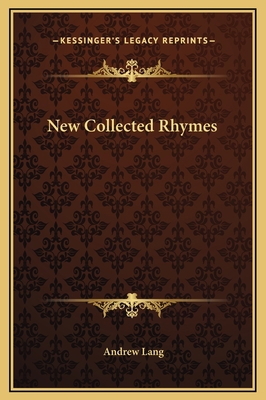 New Collected Rhymes 1169215750 Book Cover