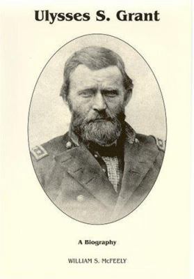 Grant: A Biography 0945707150 Book Cover