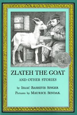 Zlateh the Goat and Other Stories 0064401472 Book Cover