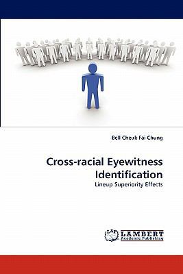 Cross-racial Eyewitness Identification 384433291X Book Cover