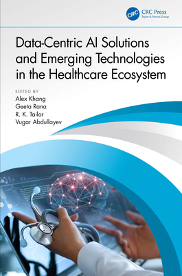 Data-Centric AI Solutions and Emerging Technolo... 1032410868 Book Cover