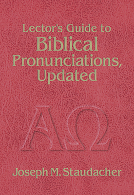 Lector's Guide to Biblical Pronunciations 0879739908 Book Cover