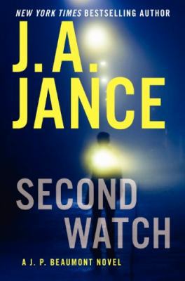Second Watch: A J. P. Beaumont Novel (J. P. Bea... 0062134671 Book Cover