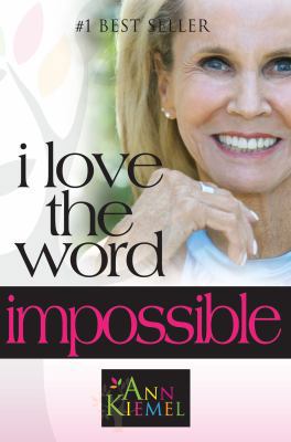 I Love the Word Impossible 1939011175 Book Cover