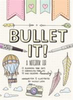 Bullet It!: A Notebook for Planning Your Days, ... 1250166500 Book Cover