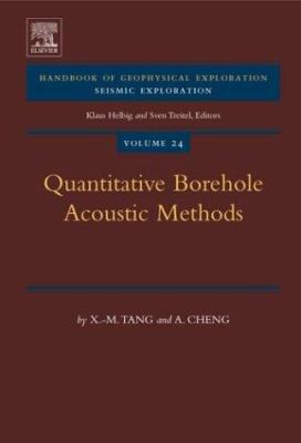 Quantitative Borehole Acoustic Methods: Volume 24 0080440517 Book Cover