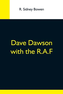 Dave Dawson With The R.A.F 9354593542 Book Cover