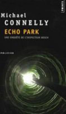 Echo Park [French] 2757809156 Book Cover