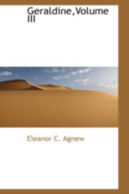 Geraldine, Volume III 0559641559 Book Cover