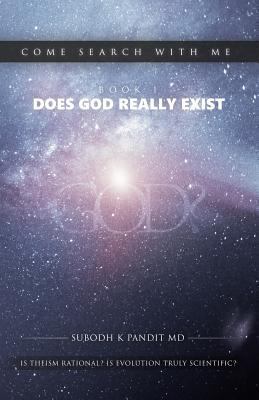 Come Search With Me: Does God Really Exist: Is ... 1981645330 Book Cover
