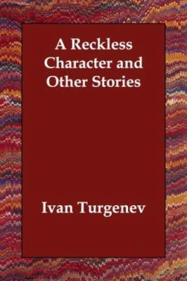 A Reckless Character and Other Stories 1406812005 Book Cover