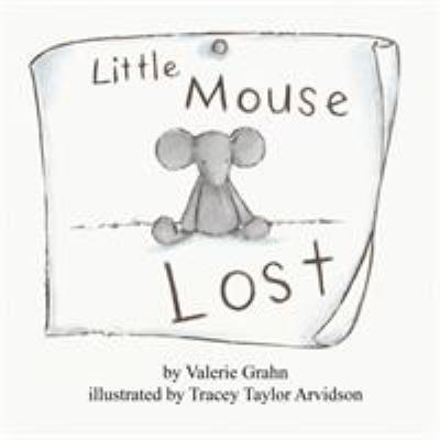 Little Mouse Lost 0998676500 Book Cover