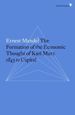 The Formation of the Economic Thought of Karl M... 1784782327 Book Cover