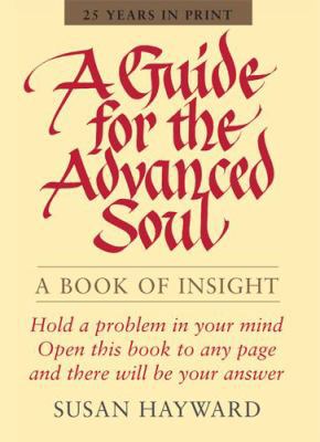 A Guide for the Advanced Soul 0875168396 Book Cover