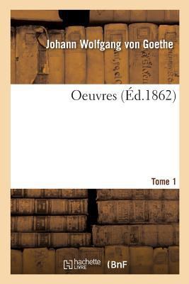 Oeuvres. Tome 1 [French] 2329230338 Book Cover