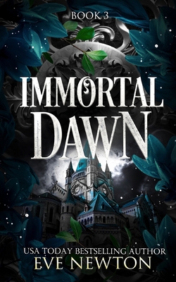 Immortal Dawn: A Dark Paranormal Reverse Harem B0DGG34J9P Book Cover