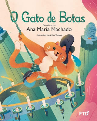 O gato de botas (Ana Maria Machado) [Portuguese] 8596011773 Book Cover