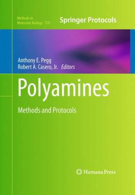 Polyamines: Methods and Protocols 1617790338 Book Cover