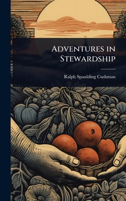 Adventures in Stewardship 1023659999 Book Cover