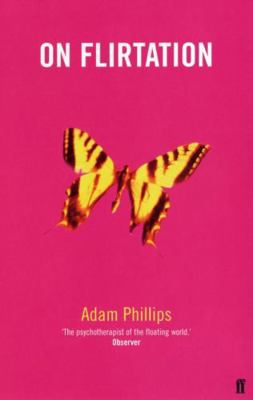 On Flirtation 0571174906 Book Cover