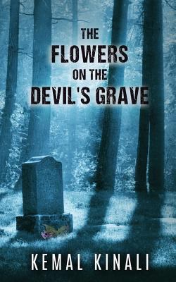 The Flowers on The Devil's Grave 149971520X Book Cover