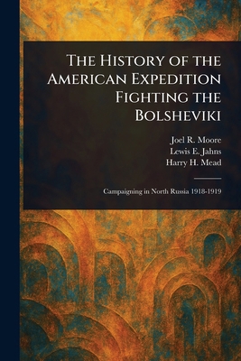 The History of the American Expedition Fighting... 102294343X Book Cover
