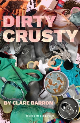 Dirty Crusty 1786829762 Book Cover