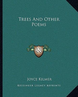 Trees And Other Poems 1162714662 Book Cover