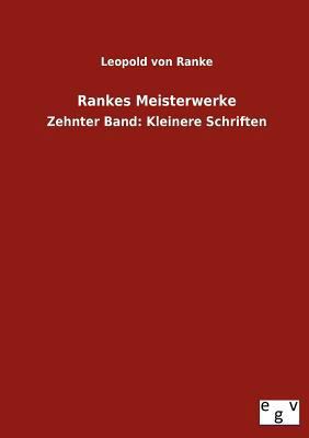 Rankes Meisterwerke [German] 3863829840 Book Cover