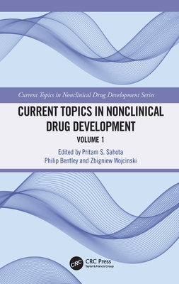 Current Topics in Nonclinical Drug Development:... 0367136279 Book Cover