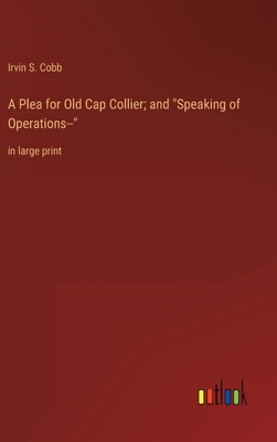 A Plea for Old Cap Collier; and "Speaking of Op... 3368314599 Book Cover